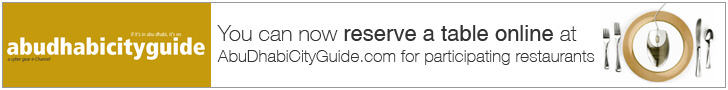 You can now reserve a table online at AbuDhabiCityGuide.com for participating restaurants